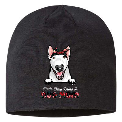 Kinda Busy Being A Dog Mom Floral Sustainable Beanie