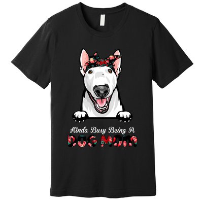 Kinda Busy Being A Dog Mom Floral Premium T-Shirt
