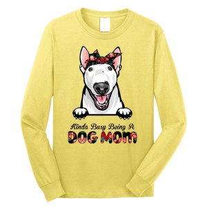 Kinda Busy Being A Dog Mom Floral Long Sleeve Shirt