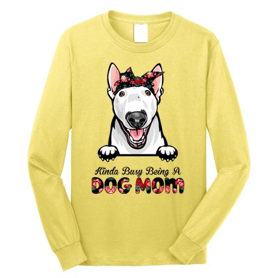 Kinda Busy Being A Dog Mom Floral Long Sleeve Shirt