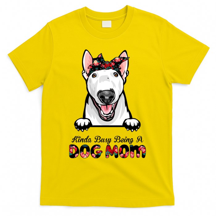 Kinda Busy Being A Dog Mom Floral T-Shirt