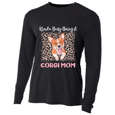 Kinda Busy Being A Corgi Mom Pembroke Welsh Dog Mama Leopard Gift Cooling Performance Long Sleeve Crew
