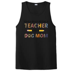 Kinda Busy Being A Teacher And Dog Mom Leopard Mothers Day PosiCharge Competitor Tank