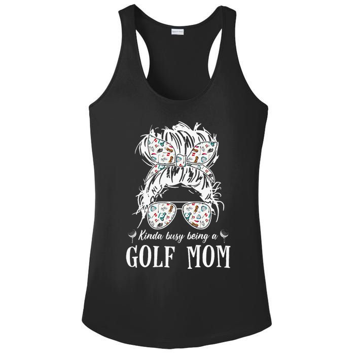 Kinda Busy Being A Golf Mom Messy Hair In Bun Ladies PosiCharge Competitor Racerback Tank