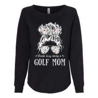 Kinda Busy Being A Golf Mom Messy Hair In Bun Womens California Wash Sweatshirt