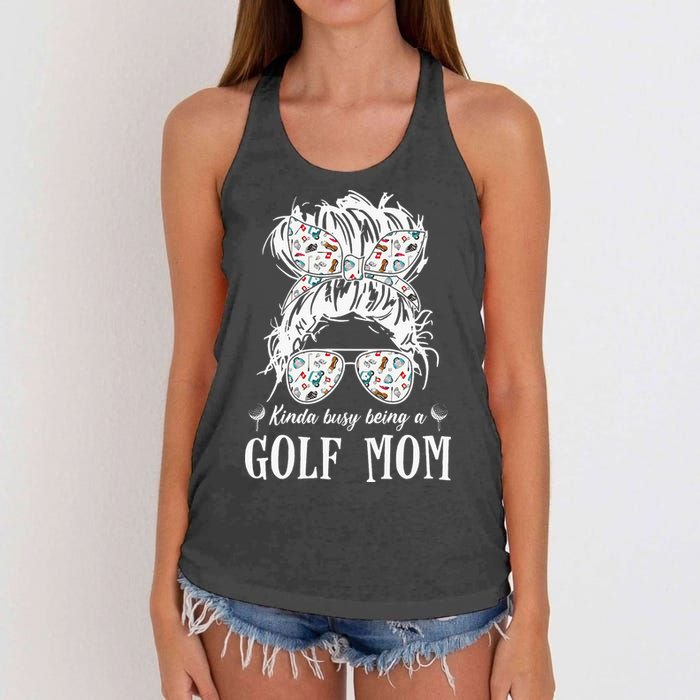 Kinda Busy Being A Golf Mom Messy Hair In Bun Women's Knotted Racerback Tank