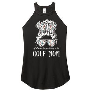 Kinda Busy Being A Golf Mom Messy Hair In Bun Women's Perfect Tri Rocker Tank