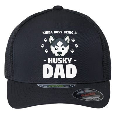 Kinda Busy Being A Husky Dad Siberian Huskies Flexfit Unipanel Trucker Cap