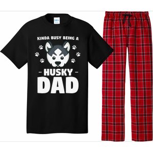 Kinda Busy Being A Husky Dad Siberian Huskies Pajama Set