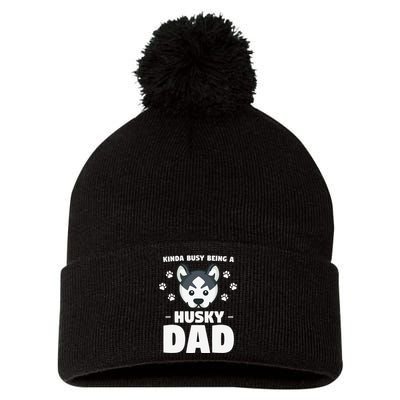 Kinda Busy Being A Husky Dad Siberian Huskies Pom Pom 12in Knit Beanie