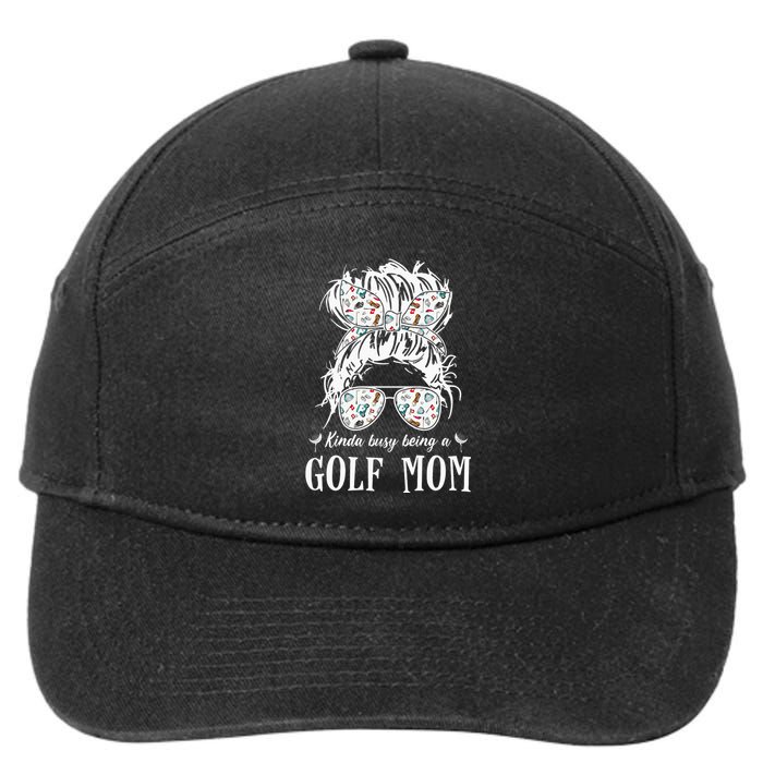 Kinda busy being a golf mom messy hair funny 7-Panel Snapback Hat