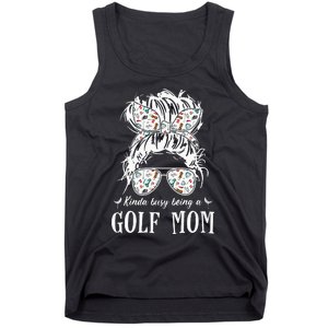 Kinda busy being a golf mom messy hair funny Tank Top