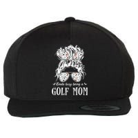 Kinda busy being a golf mom messy hair funny Wool Snapback Cap