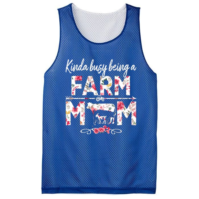 Kinda Busy Being A Farm Mom Funny Farm Mom Mothers Day Gift Mesh Reversible Basketball Jersey Tank