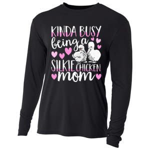 Kinda Busy Being A Silkie Chicken Mom Cute Silky Chicken Pet Cooling Performance Long Sleeve Crew