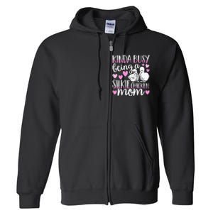 Kinda Busy Being A Silkie Chicken Mom Cute Silky Chicken Pet Full Zip Hoodie