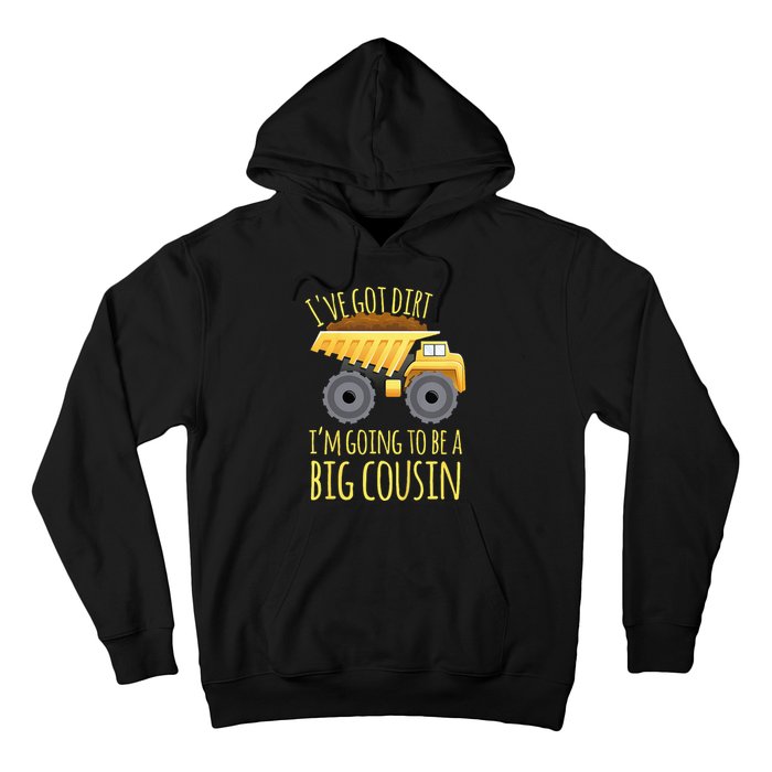 Kids Big Cousin Digger Construction Design For Pregnancy Reveal Hoodie