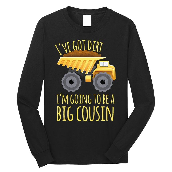 Kids Big Cousin Digger Construction Design For Pregnancy Reveal Long Sleeve Shirt