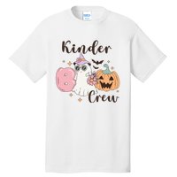 Kinder Boo Crew Kindergarten Boo Crew Kindergarten Halloween Tall T-Shirt