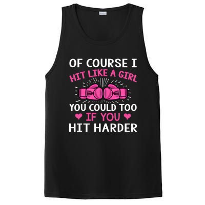 Kickboxing Boxing Class Saying Of Course I Hit Like A Cute Gift PosiCharge Competitor Tank