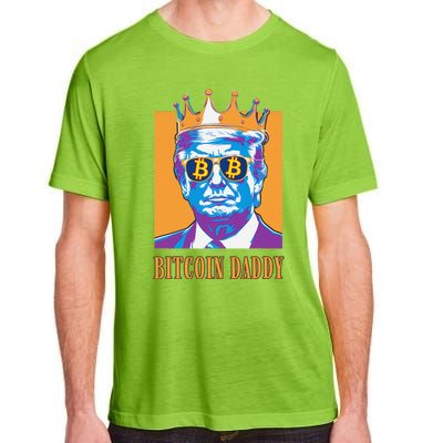 Kawaii Bitcoin Daddy Trump Crypto King Bitcoin Chill Bullrun Adult ChromaSoft Performance T-Shirt