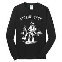 Kickin Bass Fisherman Fishing Fish Funny Outdoors Lake Tall Long Sleeve T-Shirt