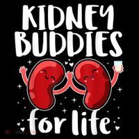 Kidney Buddies For Life Donor Recipient T-Shirt