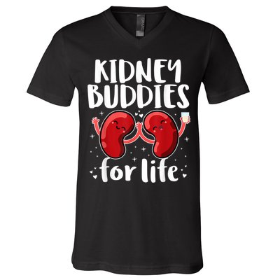 Kidney Buddies For Life Donor Recipient V-Neck T-Shirt