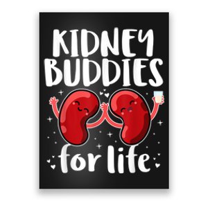 Kidney Buddies For Life Donor Recipient Poster