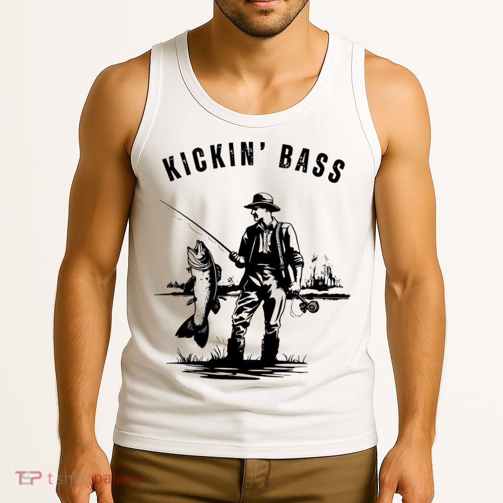 Kickin Bass Fisherman Fishing Fish Funny Outdoors Lake Tank Top