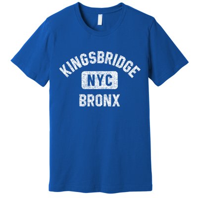 Kingsbridge Bronx Gym Style Distressed White Print Funny Gift Premium T-Shirt