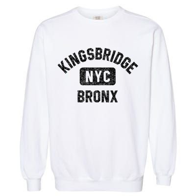 Kingsbridge Bronx Gym Style Distressed White Print Funny Gift Garment-Dyed Sweatshirt