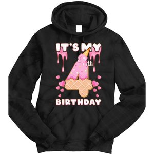 Kids Birthday Girl 4 Years Ice Cream Its My 4th Birthday Tie Dye Hoodie