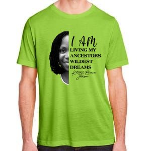 Ketanji Brown Jackson I Am Living My Ancestors Wildest Dreams Adult ChromaSoft Performance T-Shirt