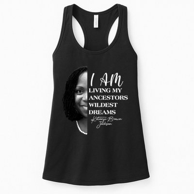 Ketanji Brown Jackson I Am Living My Ancestors Wildest Dreams Womens Tank Top