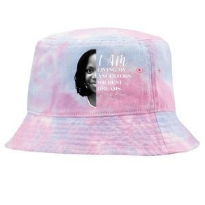 Ketanji Brown Jackson I Am Living My Ancestors Wildest Dreams Tie-Dyed Bucket Hat