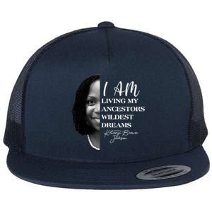 Ketanji Brown Jackson I Am Living My Ancestors Wildest Dreams Flat Bill Trucker Hat