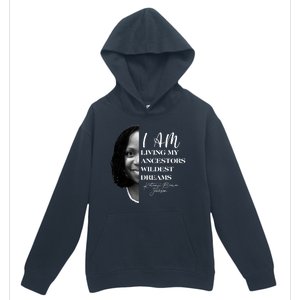 Ketanji Brown Jackson I Am Living My Ancestors Wildest Dreams Urban Pullover Hoodie