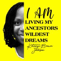 Ketanji Brown Jackson I Am Living My Ancestors Wildest Dreams 11oz C Handle Ceramic Mug