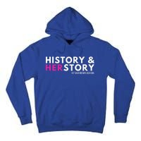 Ketanji Brown Jackson History Herstory Her Story Ketanji Gift Tall Hoodie