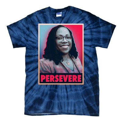 Ketanji Brown Jackson KBJ Persevere Vintage Poster Tie-Dye T-Shirt