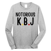 Ketanji Brown Jackson Notorious KBJ Long Sleeve Shirt