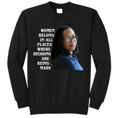 Ketanji Brown Jackson Women Quote Sweatshirt