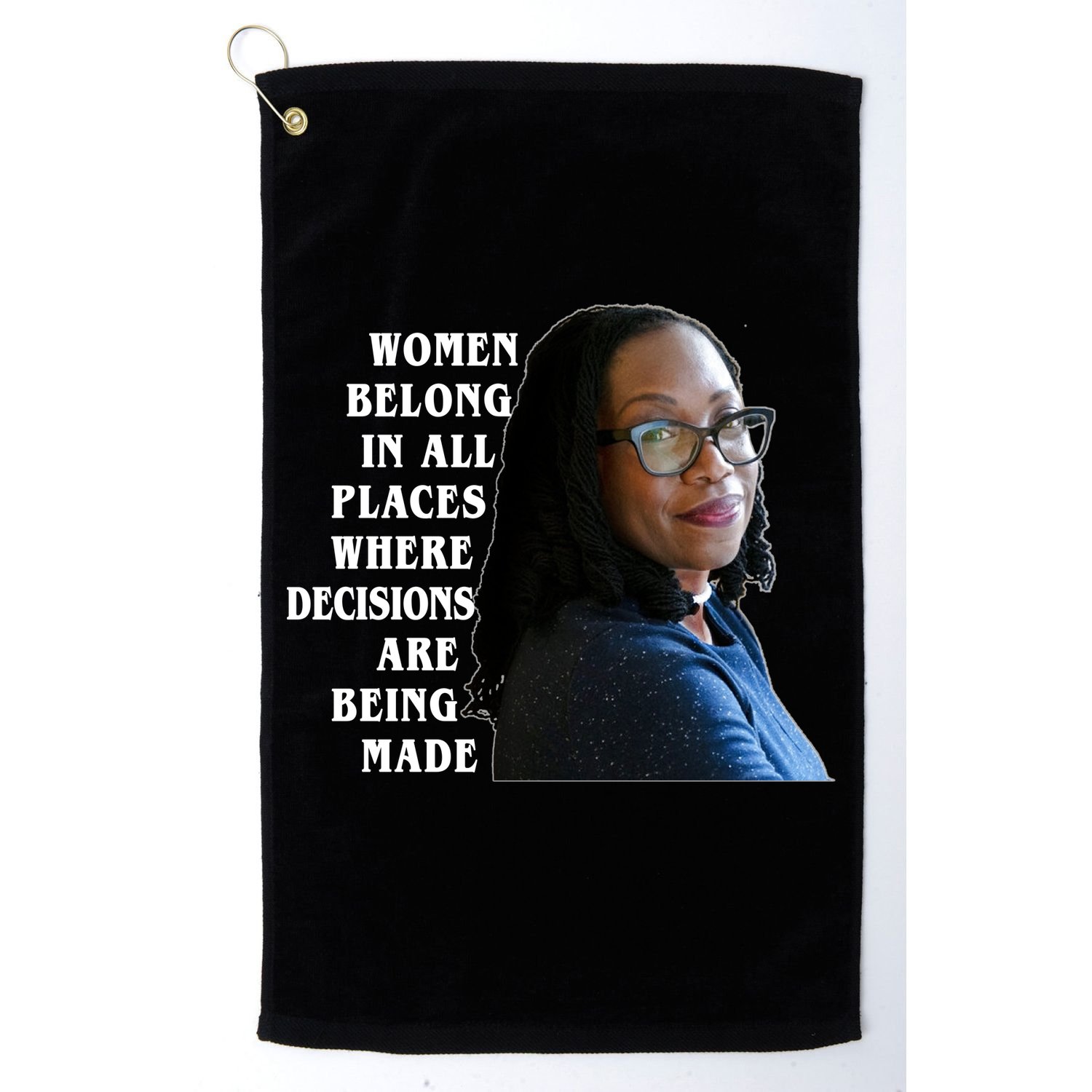Ketanji Brown Jackson Women Quote Golf Towel