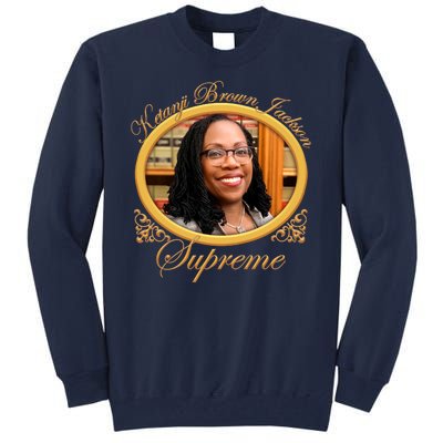 Ketanji Brown Jackson Supreme Tall Sweatshirt