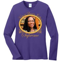 Ketanji Brown Jackson Supreme Ladies Long Sleeve Shirt