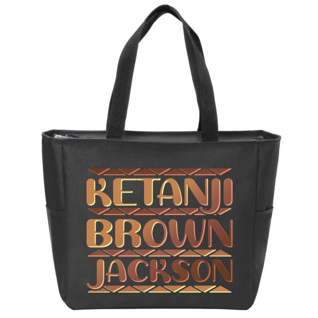 Ketanji Brown Jackson Melanin Colors Supreme Court Justice Zip Tote Bag