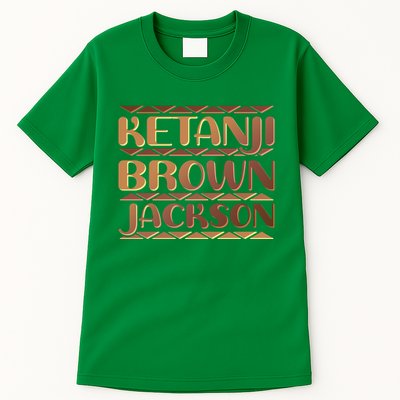 Ketanji Brown Jackson Melanin Colors Supreme Court Justice Tall T-Shirt