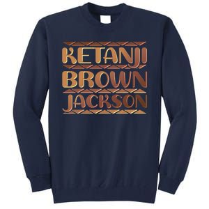 Ketanji Brown Jackson Melanin Colors Supreme Court Justice Tall Sweatshirt