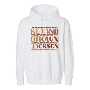 Ketanji Brown Jackson Melanin Colors Supreme Court Justice Garment-Dyed Fleece Hoodie